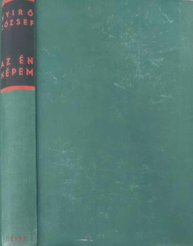 Nyir� J�zsef - Az �n n�pem