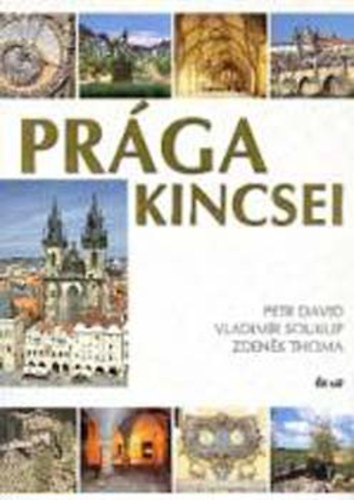 Prga kincsei