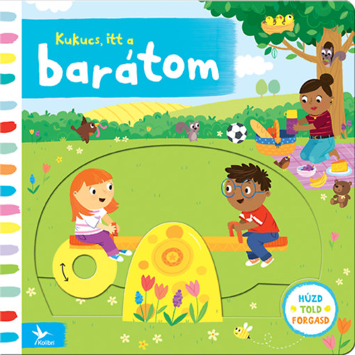 Kukucs, itt a bar�tom