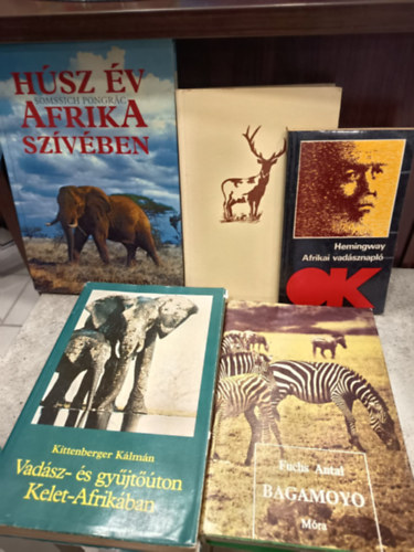 Kittenberger Kálmán, Fuchs Antal, Czifferszky István, Ernest Hemingway Somssich Pongrác - Vadászat könyvcsomag 5 darabos KÖNYVMENTŐ AJÁNLAT: Afrikai vadásznapló, A gemenci bak és más vadászelbeszélések, Bagamoyo, Vadász-és gyűjtőúton Kelet- Afrikában, Húsz év Afrika szívében