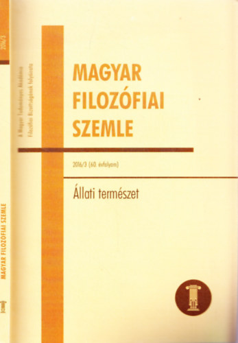 Magyar Filoz�fiai Szemle 2016/3 60. �vfolyam - �llati term�szet