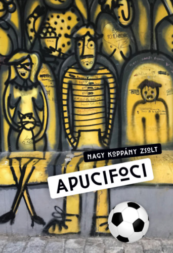 Nagy Kopp�ny Zsolt - Apucifoci
