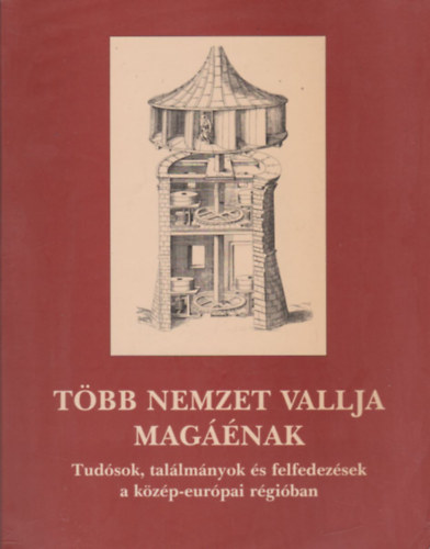 Endrei Walter-Jeszenszky S. - Több nemzet vallja magáénak