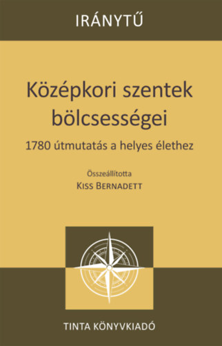 Középkori szentek bölcsességei