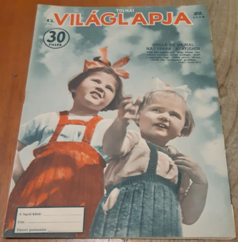 Tolnai Vil�glapja 45. �vfolyam (1943) 22. sz�m