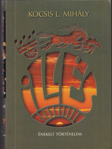 Illés: Énekelt történelem (Kocsis L. Mihály dedikációjával)