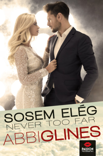 Abbi Glines - Never too far - Sosem elg