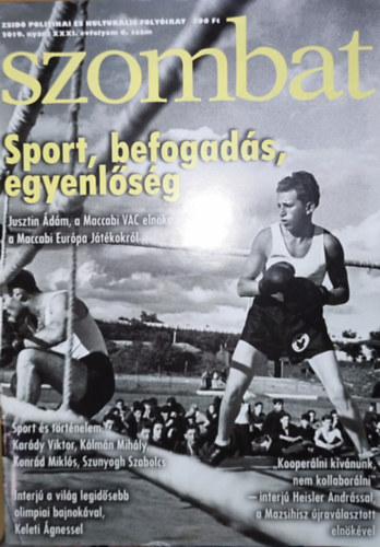 Szombat - Zsid politikai s kultrlis folyirat-2019. nyr/XXXI. vfolyam 6. szm