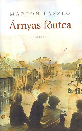 Márton László - Árnyas főutca