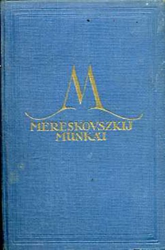 Dimitrij Mereskovszki - Vele vagy ellene?