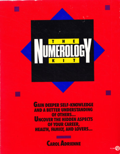 Carol Adrienne - The Numerology Kit