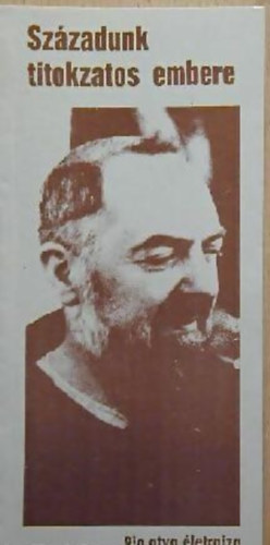 Sz�zadunk titokzatos embere