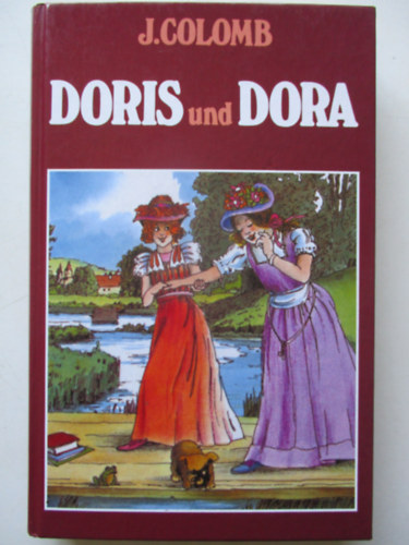 J. Colomb - Doris und Dora