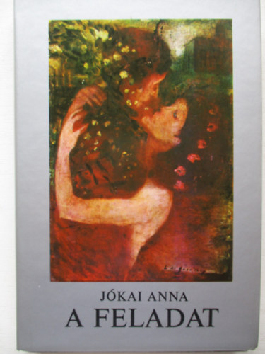 J�kai Anna - A feladat