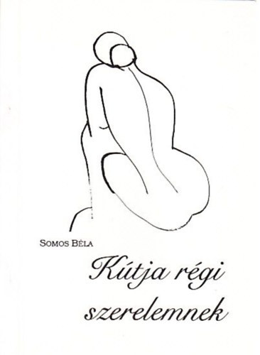 Somos Bla - Ktja a rgi szerelemnek