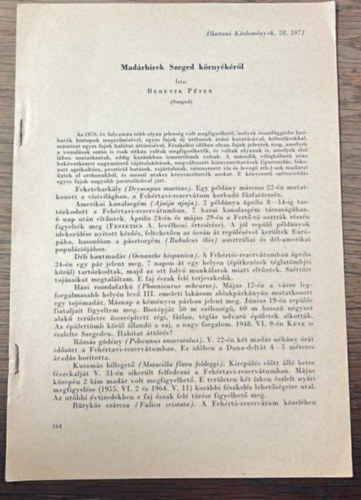 Beretzk Pter - Madrhrek Szeged krnykrl - Klnlenyomat (llattani Kzlemnyek, 58, 1971)