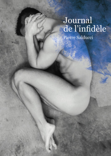 Salducci Pierre - Journal de l'infid�le