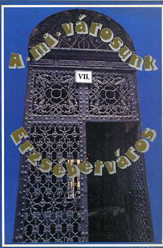 Bud�n� Juh�sz Katalin - A mi v�rosunk - Erzs�betv�ros