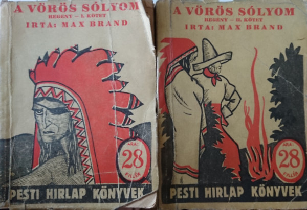 Max Brand - A v�r�s s�lyom I-II