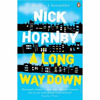 Nick Hornby - A Long Way Down