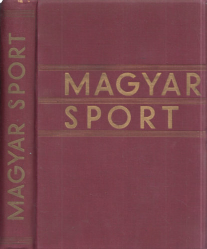Reé László - Magyar sport - Albrecht kir. herceg bevezető tanulmányával