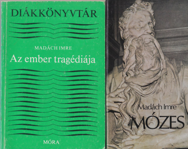 Mad�ch Imre - 2 db sz�nm�: M�zes + Az ember trag�di�ja