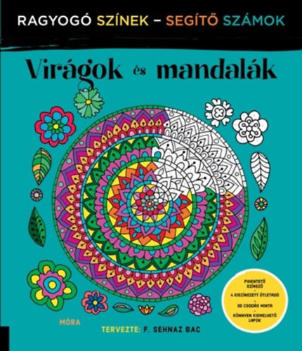 F. Sehnaz Bac - Virágok és mandalák