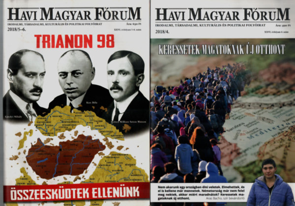 Csurka Istv�n - Havi Magyar F�rum 2018/4, 2018/5-6. sz�mok egy�tt.