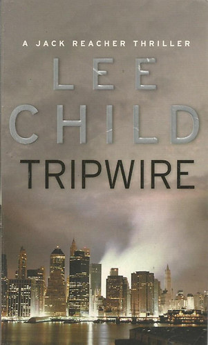 Lee Child - Tripwire