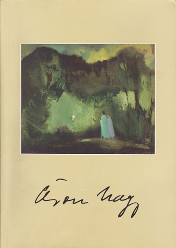 Vajda Tünde (Fordító) Lakat Erika (Szerkesztő) - Áron Nagy Lajos - 1913-1987
