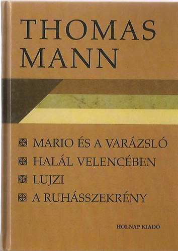 Thomas Mann - Elbeszlsek I. (Thomas Mann)