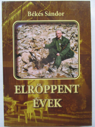 Bks Sndor - Elrppent vek