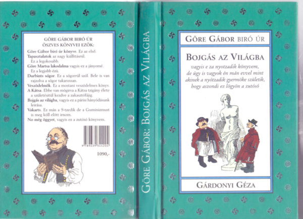 Irtam �n magam az saly�t kezemmel G�re G�bor bir� �r - Bojg�s az vil�gba m�g m�s mind�nf�le