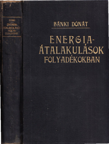 Bnki Dont - Energia-talakulsok folyadkokban (I. kiads)