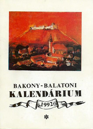 Bakony-Balatoni kalendárium 1992.