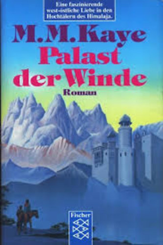 M.M. Kaye - Palast Der Winde