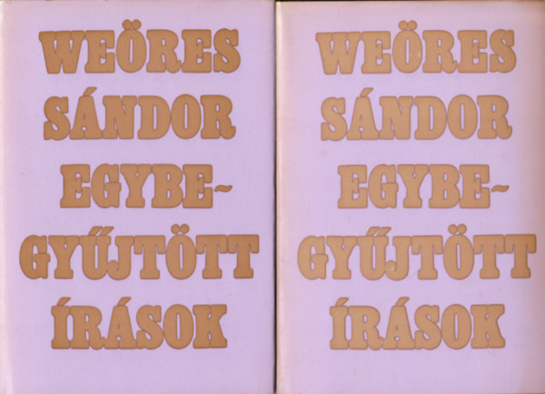 We�res S�ndor - Egybegy�jt�tt �r�sok I-II.