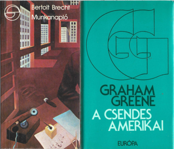 2 db k�nyv, Bertolt Brecht: Munkanapl�, Graham Greene: A csendes amerikai