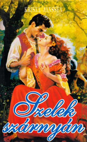 Krista Janssen - Szelek sz�rny�n  (romantikus)