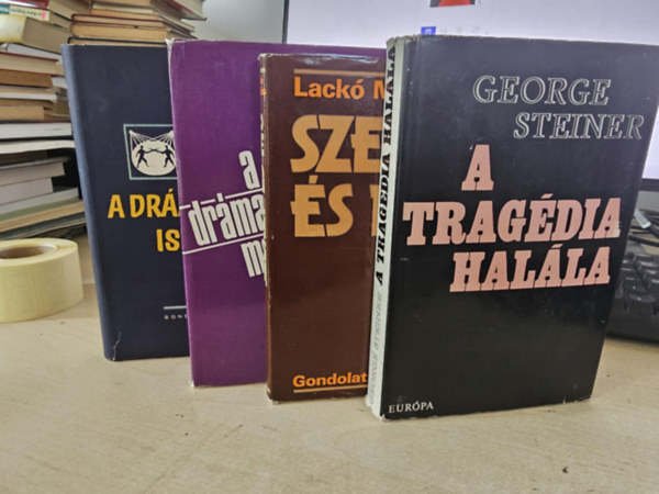 Lack Mikls, George Steiner Hevesi Sndor - 4db-os KNYVMENT AJNLAT: A drmars iskolja+ A drma mvszete ma+ Szerep s m+ A tragdia halla