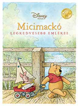 Szplaki Erzsbet - Micimack legkedvesebb emlkei