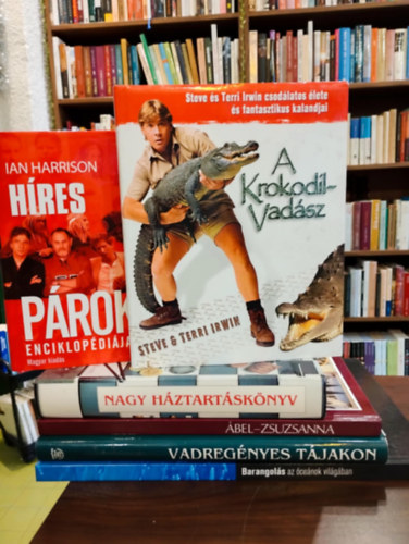 Ian Harrison, Barty Phillips, Roger Few Steve-Terry Irwin - Ismeretterjeszt� k�nyvcsomag 6 darabos K�NYVMENT� AJ�NLAT: A krokodilvad�sz, H�res p�rok enciklop�di�ja, Nagy h�ztart�sk�nyv,  �bel Zsuzsanna K�pes bibliai lexikon, Vadreg�nyes t�jakon, Barangol�s az �ce�nok vil�g�ban