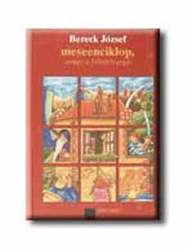 Bereck Jzsef - Meseenciklop, avagy a foltozvarga