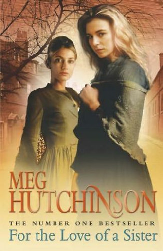 Meg Hutchinson - For the Love of a Sister