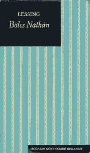 Gotthold Ephraim Lessing - B�lcs N�th�n