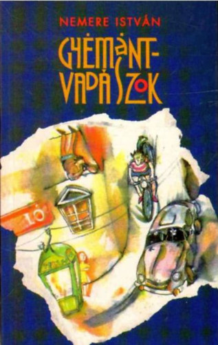 Nemere Istvn - Gymntvadszok