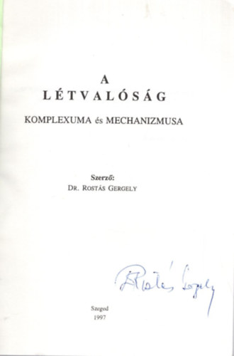 Dr. Rosts Gergely - A ltvalsg komplexuma s mechanizmusa - alrt, szmozott