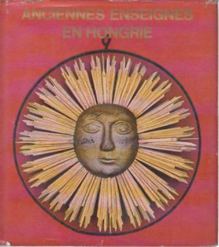 Andr� CSATKAI - Anciennes Enseignes en Hongrie