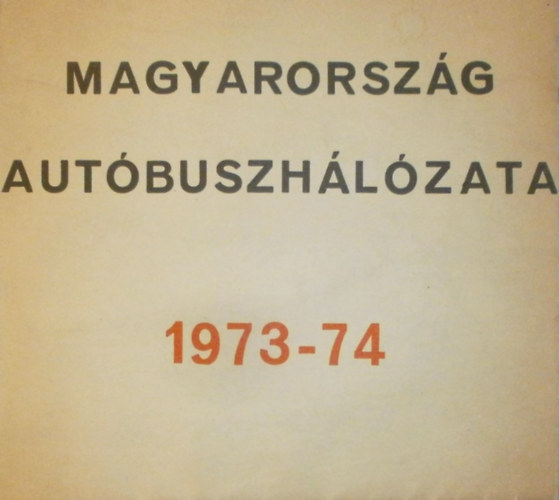 Magyarország autóbuszatlasza 1973-1974