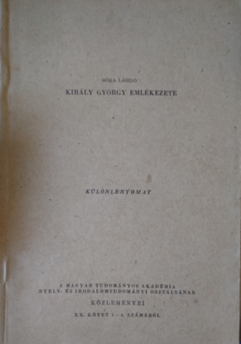 Bka Lszl - Kirly Gyrgy emlkezete